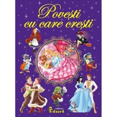 Povesti cu care cresti