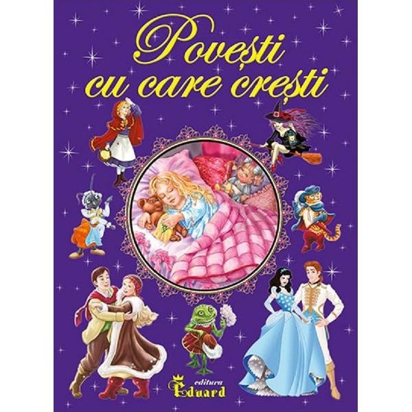 Povesti cu care cresti