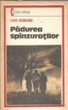 Cumpara ieftin Padurea spanzuratilor (colectia Columna) - Liviu Rebreanu