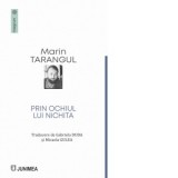 Prin ochiul lui Nichita - Micaela Gulea, Marin Tarangul, Gabriel Duda