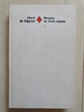 HENRI DE REGNIER - SARPELE CU DOUA CAPETE (1977, cartonata), 238 pag, stare buna
