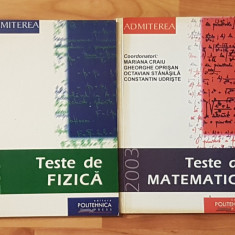 Set Admiterea Politehnica: Teste de matematica si Teste de fizica