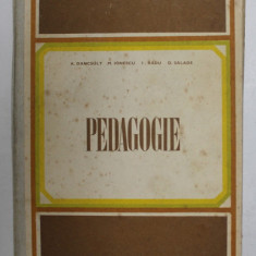 PEDAGOGIE de A.DANCSULY , M. IONESCU , I. RAUD , D. SALADE , 1979