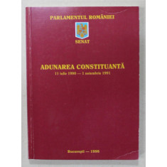 ADUNAREA CONSTITUANTA 11 IULIE 1990 - 1 NOIEMBRIE 1991 , APARUTA 1998