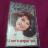 CASETA AUDIO ANGELA SIMILEA -SA MORI DE DRAGOSTE RANITA RARA!!!ORIGINALA