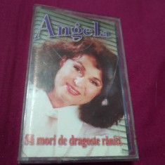 CASETA AUDIO ANGELA SIMILEA -SA MORI DE DRAGOSTE RANITA RARA!!!ORIGINALA foto