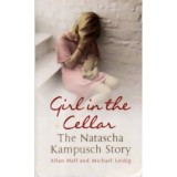 Allan Hall si Michael Leidig - Girl in the cellar - The Natascha Kampusch Story - 110073