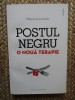 THIERRY DE LESTRADE - POSTUL NEGRU : O NOUA TERAPIE