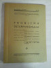PROBLEMA DETERMINISMULUI - OCTAV ONICESCU, G. R. MOISIL, SERBAN TITICA, DAN BARBILIA - Editura Societatii cooperative, 1940