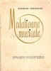 Medalioane Muzicale Eugeniu Sperantia, Editura Muzicala 1966, 333 pagini
