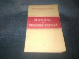 MANUAL DE PREGATIRE MILITARA 1955