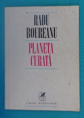 Radu Boureanu &amp;ndash; Planeta curata foto