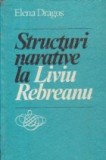 Structuri narative la Liviu Rebreanu