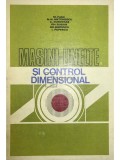 M. Ivan - Masini-unelte si control dimensional (Editia: 1980)