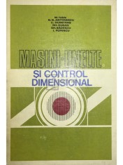 M. Ivan - Masini-unelte si control dimensional (Editia: 1980) foto