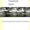 A Fractured Mind: My Life with Multiple Personality Disorder
