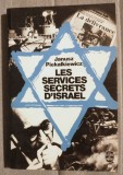 Janusz Piekalkiewicz - Les services secrets d&#039;Israel