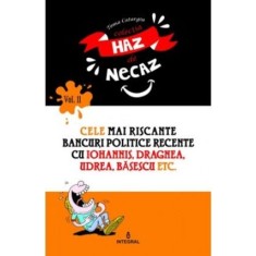 Cele mai riscante bancuri politice recente cu Iohannis, Dragnea, Udrea, Băsescu etc.