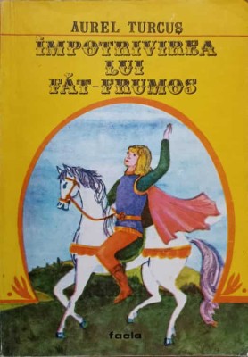 IMPOTRIVIREA LUI FAT-FRUMOS-AUREL TURCUS-236117 foto