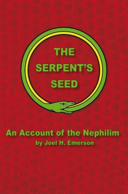The Serpent&amp;#039;s Seed - Joel H. Emerson foto