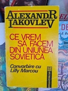 Ce vrem sa facem din Uniunea Sovietica Alexandr Iakovlev foto