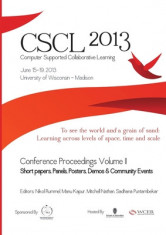 The Computer Supported Collaborative Learning (CSCL) Conference 2013, Volume 2 foto