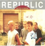 Republic - S&oacute; &Eacute;s Cukor, CDr