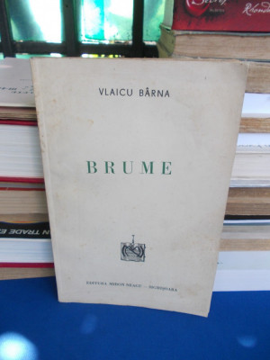 VLAICU BARNA - BRUME ( POEME ) , ILUSTRATII W. SIEGFRIED , ED. 1-A , 1940 foto