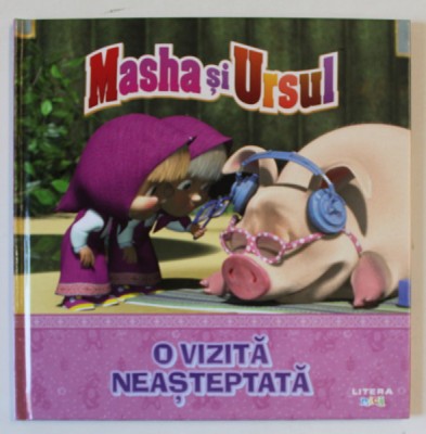 MASHA SI URSUL , O VIZITA NEASTEPTATA , 2022 *EDITIE CARTONATA foto