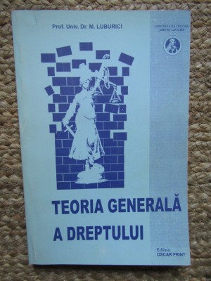 Momcilo Luburici - Teoria generala a dreptului foto