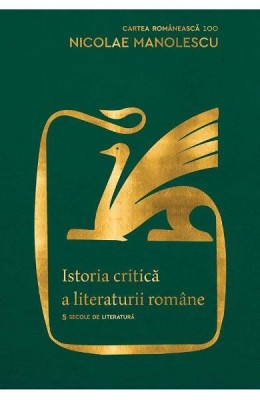 Istoria Critica A Literaturii Romane, Nicolae Manolescu - Editura Art foto