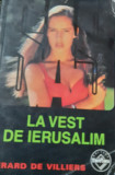 LA VEST DE IERUSALIM GERARD DE VILLIERS SAS