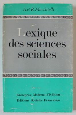 LEXIQUE DES SCIENCES SOCIALES par A . et R. MUCCHIELLI , 1968 foto