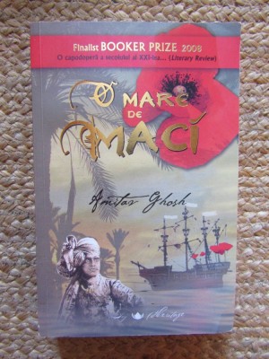 Amitav Ghosh - O mare de maci foto