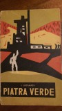 Piatra verde I.Likstanov 1961