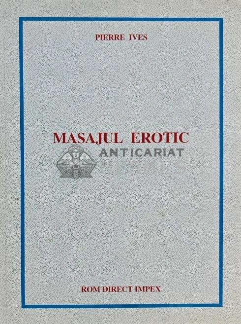 Mesajul erotic - 1995 - Pierre Ives (D260)