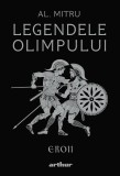 Legendele Olimpului: Eroii | ediție ilustrată, Arthur