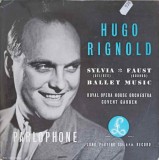 Disc vinil, LP. Sylvia Ballet Music. Faust Ballet Music-HUGO RIGNOLD-253290, Parlophone