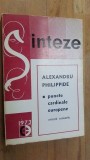 Puncte cardinale europene - Alexandru Philippide, Editura Eminescu, 1973, Studii literare