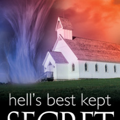 Hell's Best Kept Secret