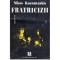 Nikos Kazantzakis - Fratricizii - 118097