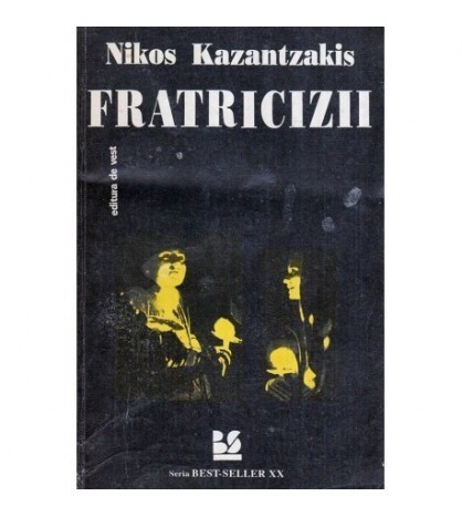 Nikos Kazantzakis - Fratricizii - 118097