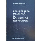 Recuperarea medicala a bolnavilor respiratori