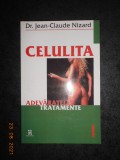 JEAN CLAUDE NIZARD - CELULITA. ADEVARATELE TRATAMENTE