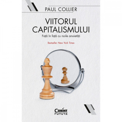 Viitorul capitalismului - Paul Collier foto