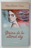 STRAINA DE LA ULTIMUL ETAJ de MARIA BERTOLDO STOCHECI , 2021