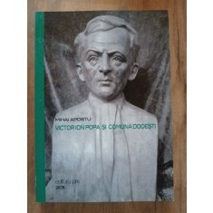 Victor Ion Popa si comuna Dodesti- Mihai Apostu