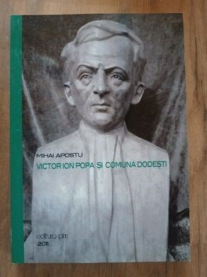 Victor Ion Popa si comuna Dodesti- Mihai Apostu foto