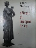 SFARSIT SI INCEPUT DE EV- PAVEL CHIHAIA, 1977