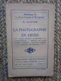 LA PHOTOGRAPHIE EN HIVER - CH. DUVIVIER